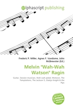 elvin "Wah-Wah Watson" Ragin