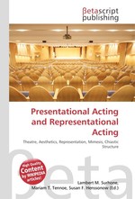 Presentational Acting and Representational Acting