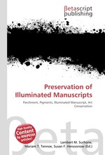 Preservation of Illuminated Manuscripts