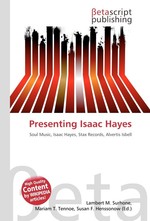 Presenting Isaac Hayes