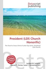 President (LDS Church Honorific)