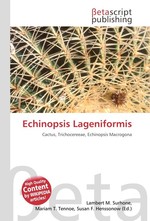 Echinopsis Lageniformis