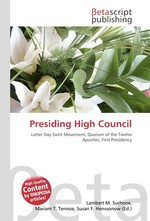 Presiding High Council