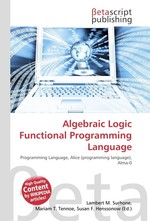 Algebraic Logic Functional Programming Language