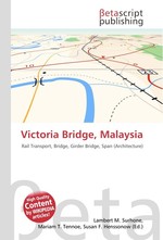 Victoria Bridge, Malaysia