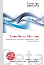 Some Velvet Morning