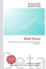 Wool House