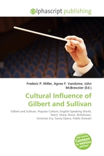 Cultural Influence of Gilbert and Sullivan