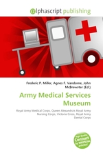 Army Medical Services Museum