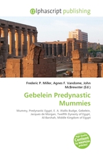 Gebelein Predynastic Mummies