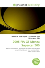 2005 FIA GT Monza Supercar 500