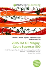 2005 FIA GT Magny-Cours Supercar 500