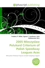 2005 Mieczyslaw Polukard Criterium of Polish Speedway Leagues Aces