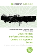 2005 Holden Performance Driving Centre V8 Supercar Series