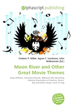 Moon River and Other Great Movie Themes