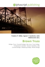 Brown Truss