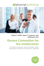 Geneva Convention for the amelioration