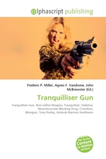 Tranquilliser Gun