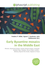 Early Byzantine mosaics in the Middle East