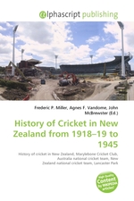 History of Cricket in New Zealand from 1918–19 to 1945
