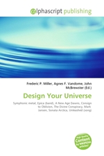 Design Your Universe