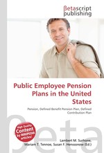 Public Employee Pension Plans in the United States