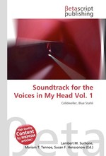 Soundtrack for the Voices in My Head Vol. 1