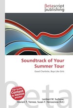 Soundtrack of Your Summer Tour