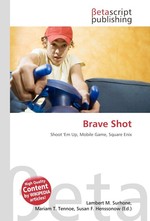 Brave Shot