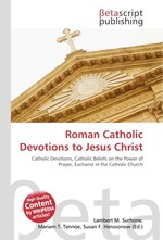 Roman Catholic Devotions to Jesus Christ