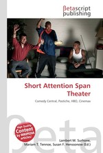 Short Attention Span Theater