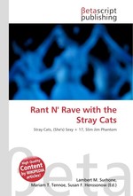 Rant N Rave with the Stray Cats