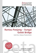 Rantau Panjang – Sungai Golok Bridge