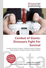 Combat of Giants: Dinosaurs Fight For Survival