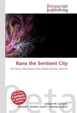 Ranx the Sentient City