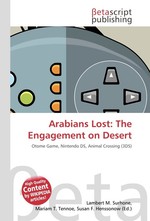 Arabians Lost: The Engagement on Desert