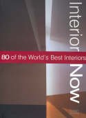 Interiors Now - 80 of Worlds Best