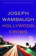 Hollywood Crows  (NY Times bestseller)