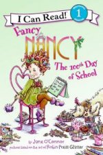 Fancy Nancy: 100th Day of School