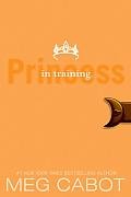 Princess Diaries 6: Princess in Training NewEd