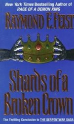 Serpentwar 4: Shards of Broken Crown (NY Times bestseller)
