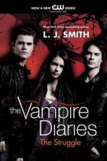 Vampire Diaries: Struggle   (tv tie-in)