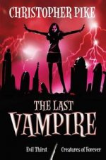 Last Vampire Vol.3: Evil Thirst & Creatures of Forever