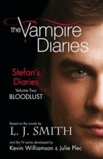 Vampire Diaries: Stefans Diaries 2: Bloodlust