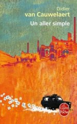 Un aller simple  (Prix Goncourt 1994)