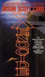 Xenocide (Ender, Book 3)
