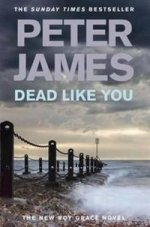 Dead Like You  (Sunday Times bestseller)