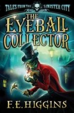 Eyeball Collector: Tales from the Sinister City