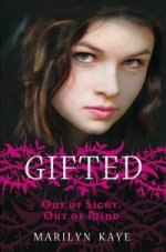 Gifted 1: Out of Sight, Out of Mind