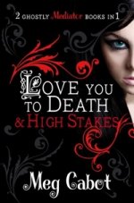 Mediator 1&2: Love You to Death & High Stakes